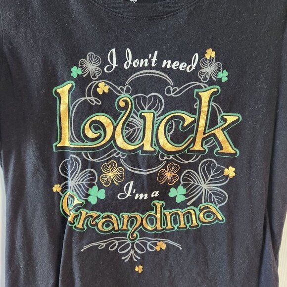 4/$25 Unbranded Black Short Sleeve T-Shirt I Don't Need Luck I'm A Grand… - Picture 5 of 7